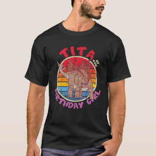 Girl Birthday I Tita I Stegosaurus I Family Matchi T-Shirt