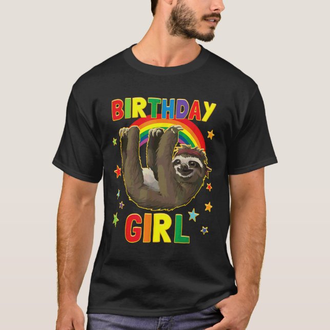 Girl Birthday Sloth B Day Party Kids Idea Sloth T-Shirt (Front)