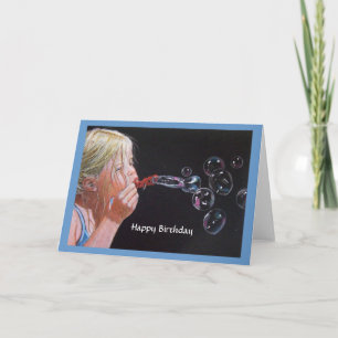 GIRL BLOWING BUBBLES BIRTHDAY: Drawing Card
