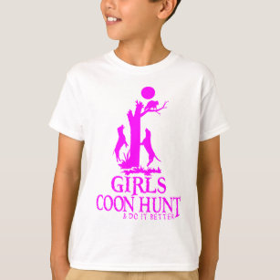 GIRL COON HUNTING T-Shirt