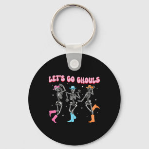 Girl Cowgirl Lets Go Ghouls Halloween Ghost Dancin Key Ring