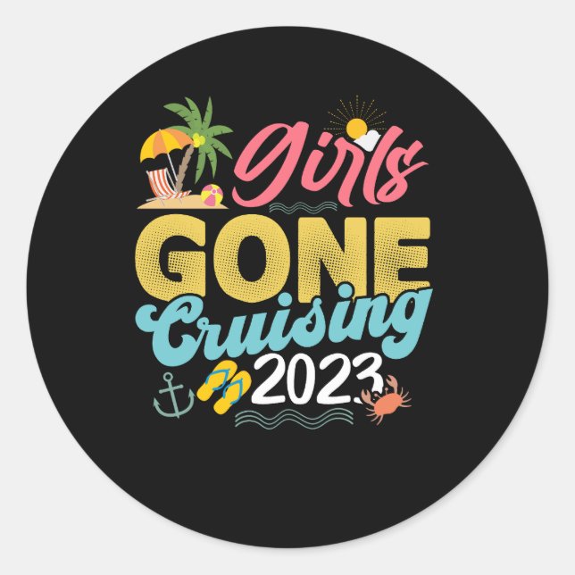 Girl Cruise Vacation Girls Trip Boat Cruising Summ Classic Round Sticker (Front)