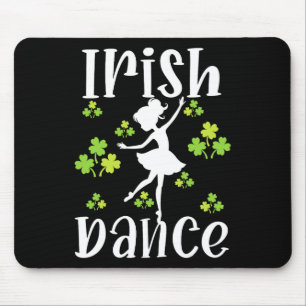 Girl Dancing Dancer Irish Dance St Patrick's Day Mouse Pad