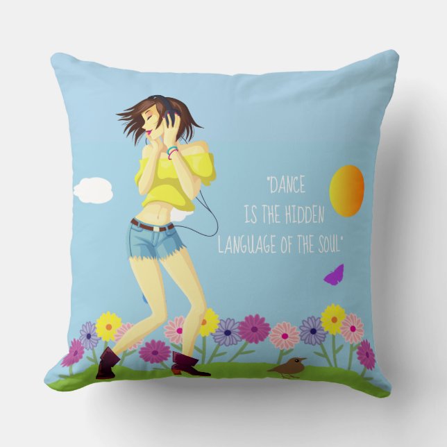 Girl Dancing With A Quote Cushion (Front)