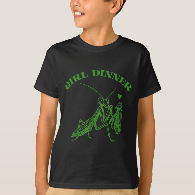 Girl Dinner Vintage Mantis Funny Sarcastic  T-Shirt (Front)