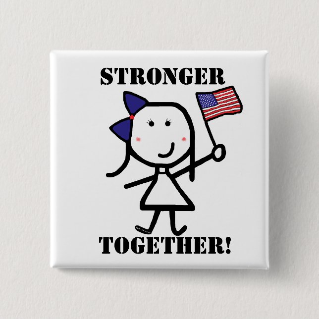 Girl & Flag - Stronger Together! 15 Cm Square Badge (Front)