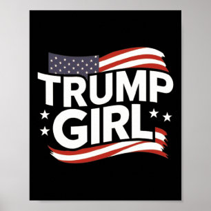 Girl For Donald Trump Cute Trump Flag Women Girls Poster
