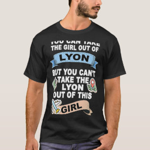Girl from Lyon Relocation From Lyon T-Shirt