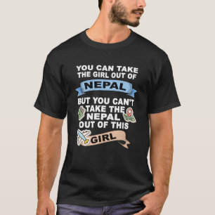 Girl from Nepal  Relocation From Nepal T-Shirt