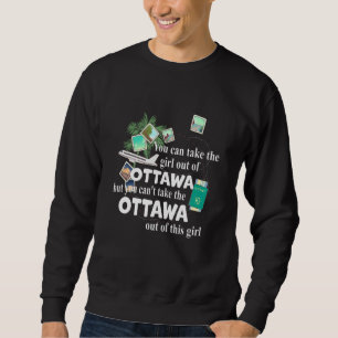 Girl From Ottawa  Patriotic Proud Girl From Ottawa Sweatshirt