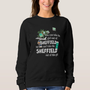 Girl From Sheffield Patriotic Proud Girl From She Sweatshirt