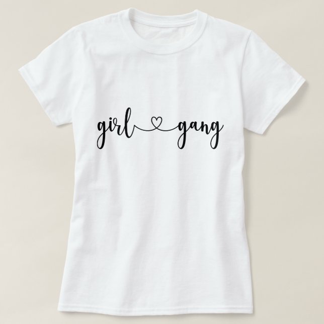 Girl Gang T-Shirt (Design Front)