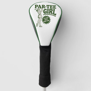Girl Golfer Funny Par Tee Girl For Golf Lovers Head Cover
