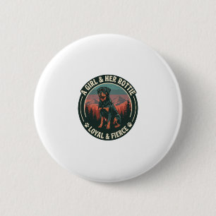 Girl Her Rottie Loyal Fierce Rottweiler Dog Mounta 6 Cm Round Badge