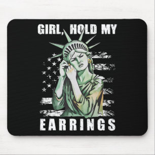 Girl Hold My Earrings Statue Subtle Resist Trump H Mouse Pad