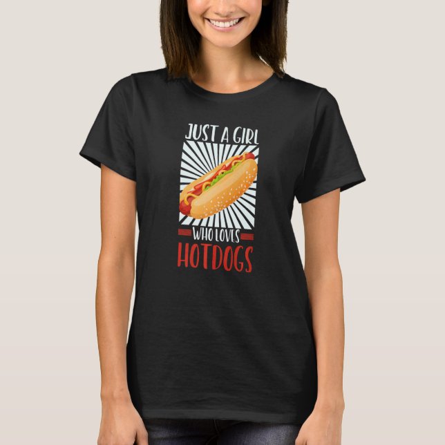 Girl Hotdog  Fast Food Grilling T-Shirt (Front)