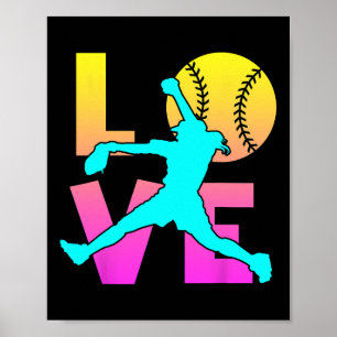 Girl I Love Softll-shirt Kids Teen Mom Women Pitch Poster
