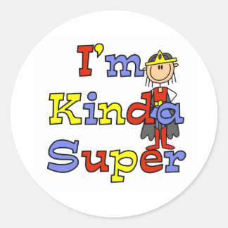 Girl I'm Kinda Super Classic Round Sticker