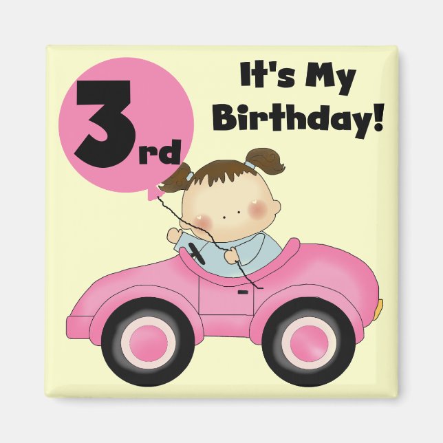 Girl in Pink Car 3rd Birthday Tshirts and Gifts Magnet (Front)