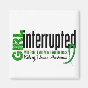 Girl Interrupted 1 Kidney Disease Magnet