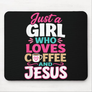 Girl Jesus Coffee Christian Faith Women Believer Mouse Pad