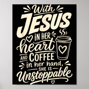Girl Jesus Women Christian Faith Coffee Believer Poster
