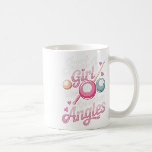 Girl Knows Her Angles Billiard Player Sports Game Coffee Mug