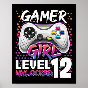 Girl Level 12 Unlocked Video Game 12th Birthday Gi Poster