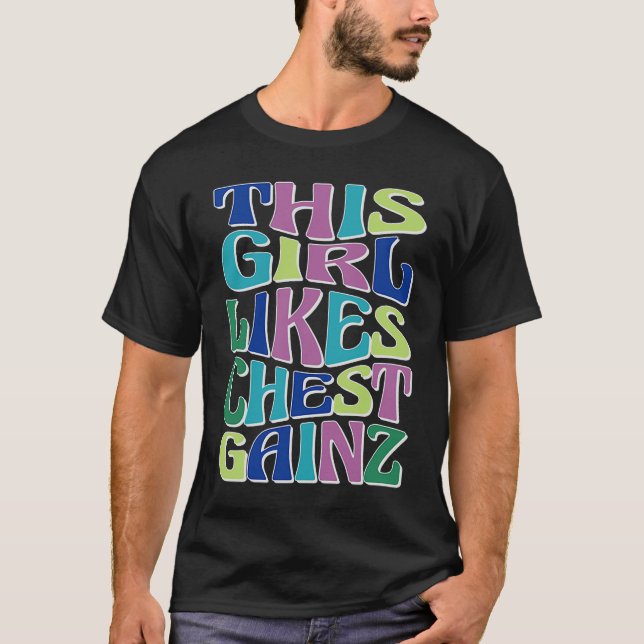 Girl Likes Benchpress Powerlifting Gym Workout T-Shirt (Front)