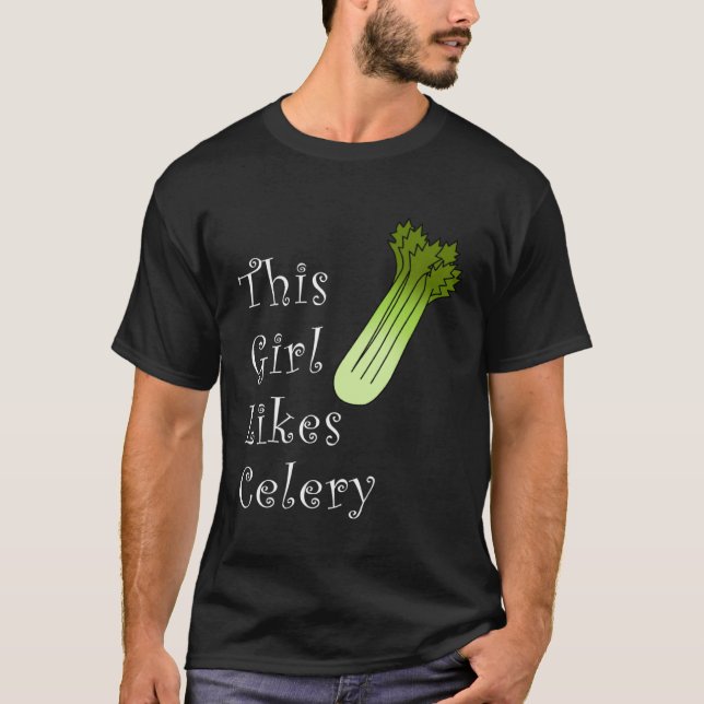 Girl Likes Celery and Leek Vegetable Healthy Food T-Shirt (Front)