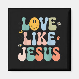 Girl Love Like Jesus Cute Christian Toddler Groovy Magnet