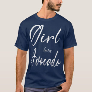 Girl Loves Avocado Simple Tet For Avocado Lovers M T-Shirt