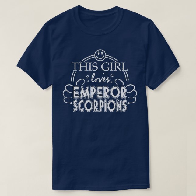 Girl Loves Emperor Scorpion Pet Scorpion T-Shirt (Design Front)