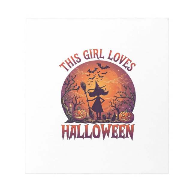 Girl Loves Halloween Witch Pumpkins Bats_1 Notepad (Front)