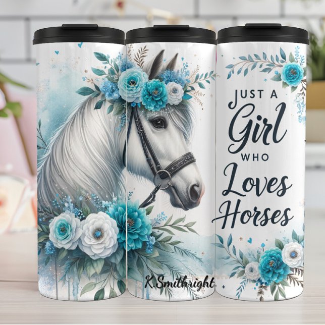 Girl Loves Horses Floral Elegance Thermal Tumbler (Creator Uploaded)
