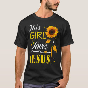 Girl Loves Jesus Cute Christian Women Faith Cute R T-Shirt