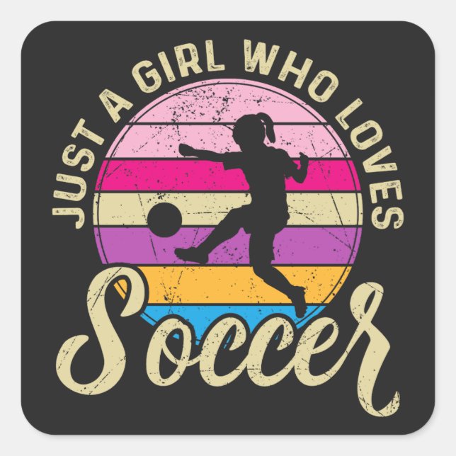 Girl Loves Soccer Colourful Sunset Square Sticker (Front)