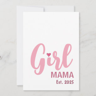Girl Mama Est. 2025 New Mum Gift Card