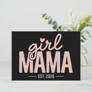Girl Mama Est 2026 Pregnancy Reveal Mum To Be  Invitation