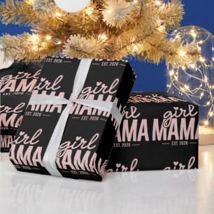 Girl Mama Est 2026 Pregnancy Reveal Mum To Be Wrapping Paper