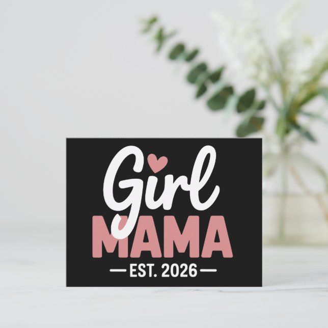 Girl Mama Est 2026 Pregnancy Reveal New Mom to Be  Announcement Postcard (Standing Front)