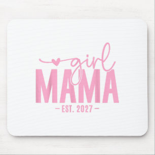 Girl Mama Est 2027 Pregnancy Artwork Mouse Pad