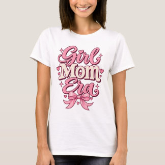 Girl Mum Era T-Shirt