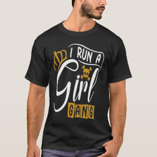 Girl Mum for Women Girl Gang Mum and Daughter T-Shirt
