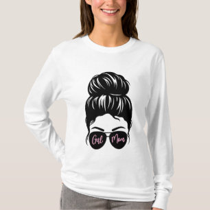 Girl Mum T-Shirt Mum / Mummy / Mamaaaa / Bestie
