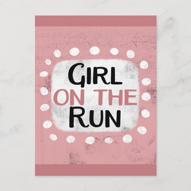 Girl On The Run Postcard (Front)