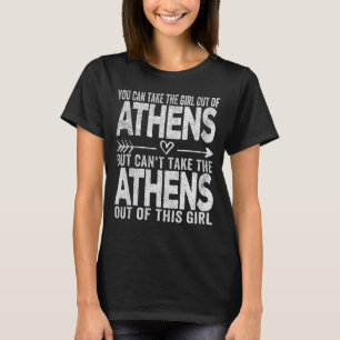 Girl Out Of Athens Georgia Hometown Home Athens T-Shirt