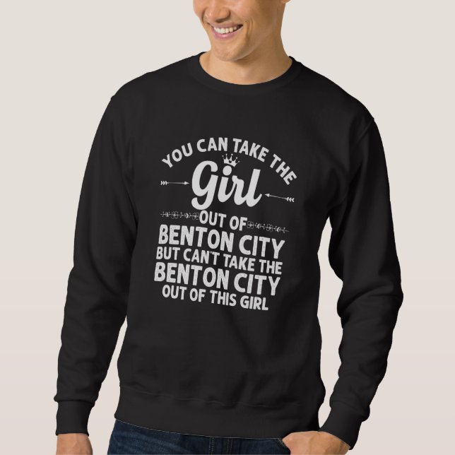 Girl Out Of Benton City Wa Washington  Funny Home  Sweatshirt (Front)