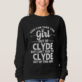 Girl Out Of Clyde Tx Texas  Funny Home Roots Usa Sweatshirt