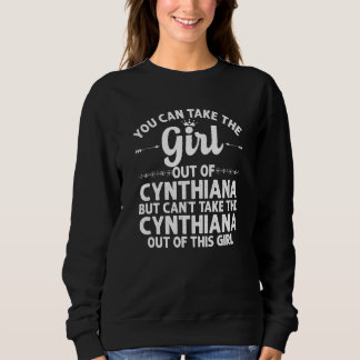 Girl Out Of Cynthiana Ky Kentucky  Funny Home Root Sweatshirt